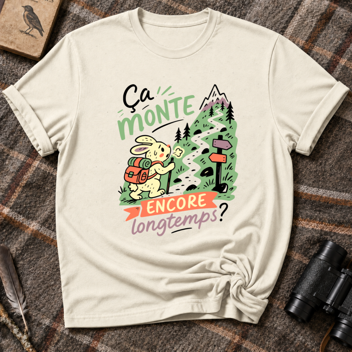 Ça monte T-Shirt