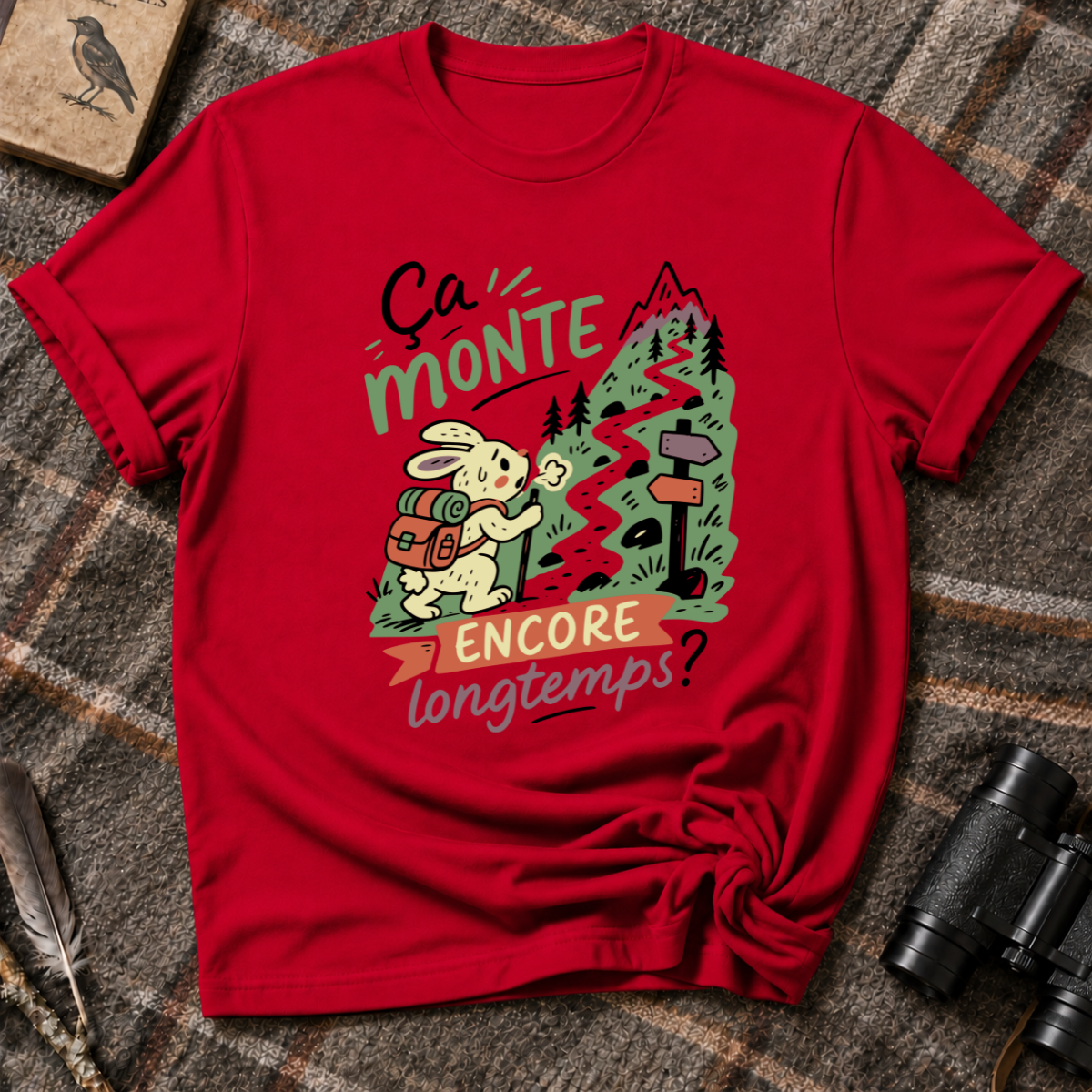 Ça monte T-Shirt