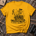 "Come Aboard" T-shirt