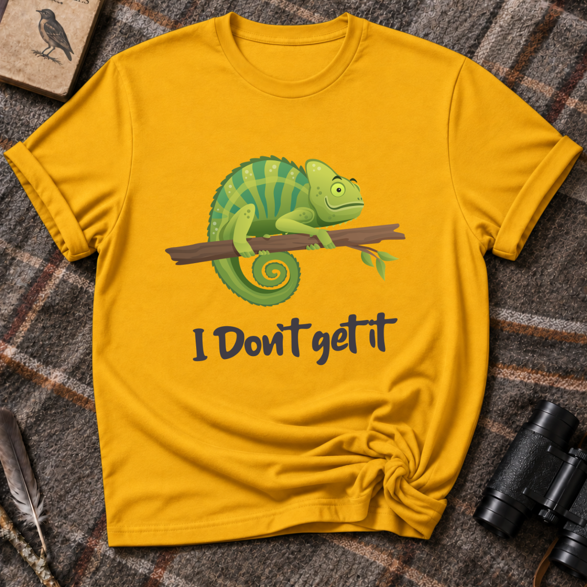 I dont get it T-Shirt