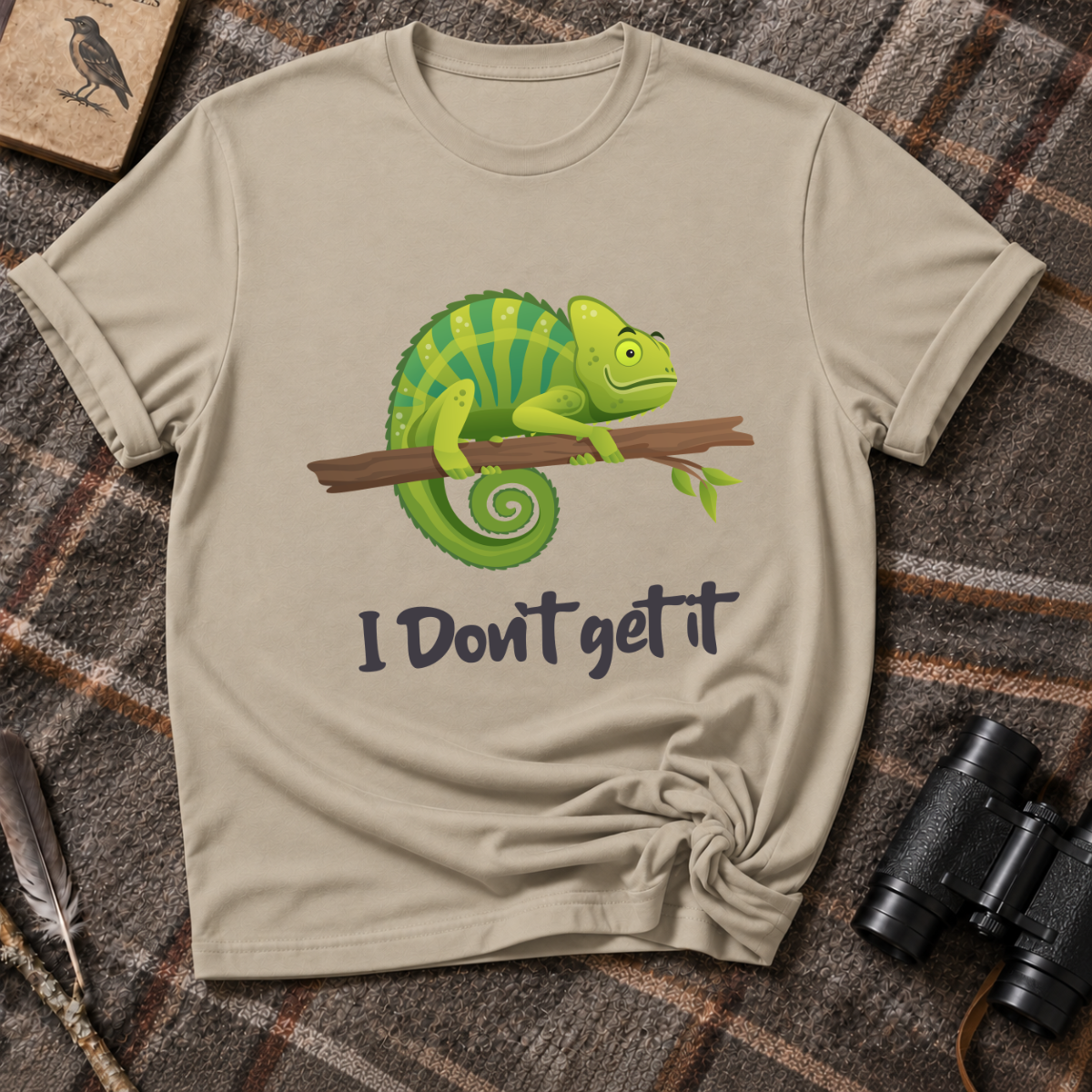 I dont get it T-Shirt