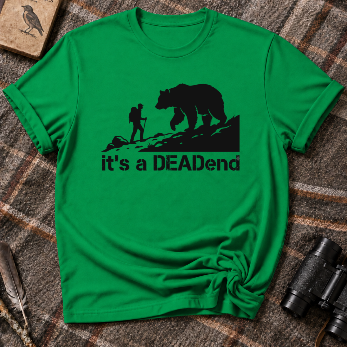 Its a DEADend 1.0 T-Shirt