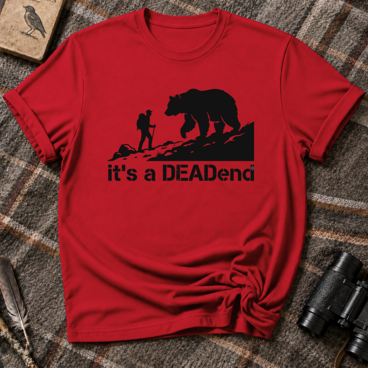 Its a DEADend 1.0 T-Shirt