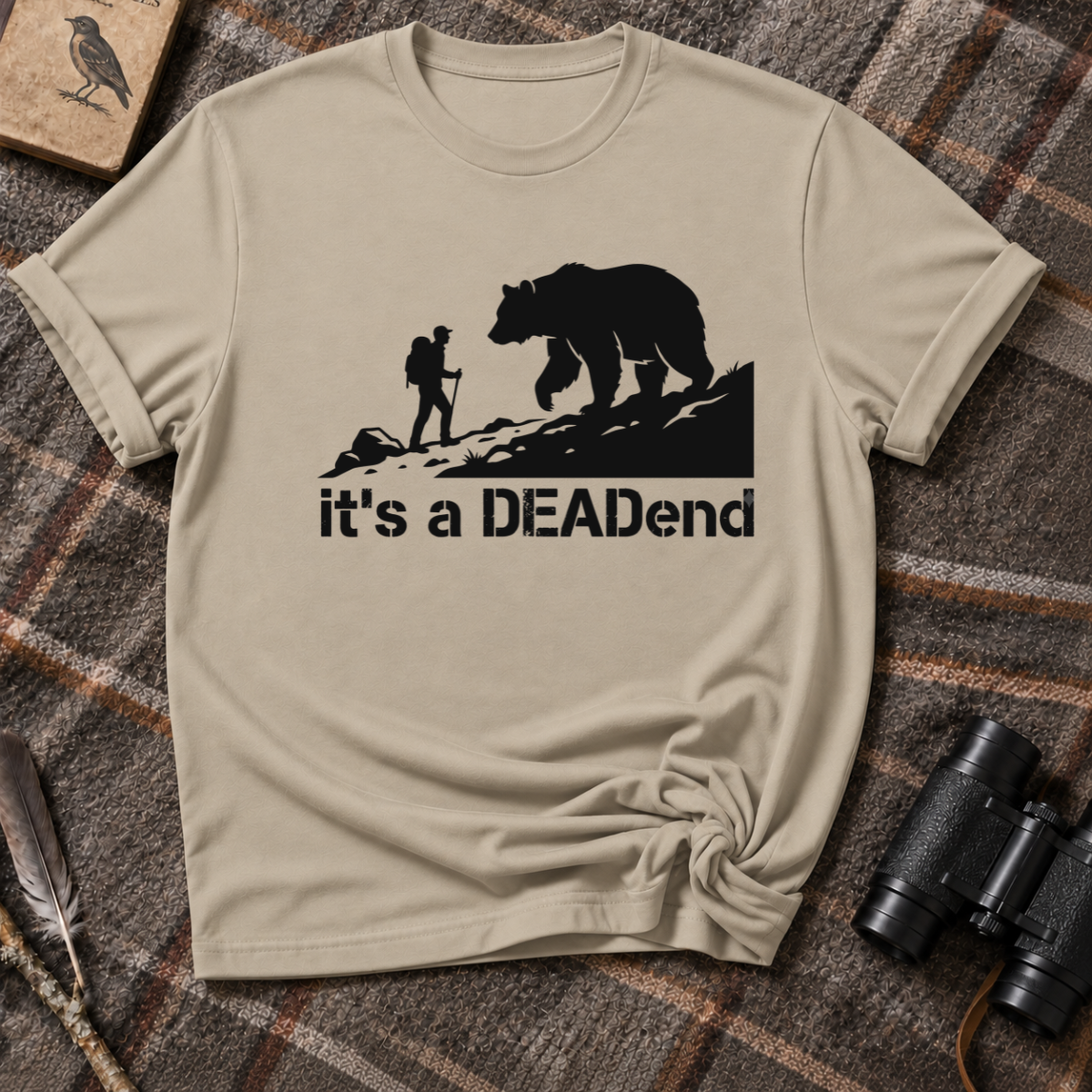Its a DEADend 1.0 T-Shirt