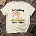 Just Stretching T-Shirt