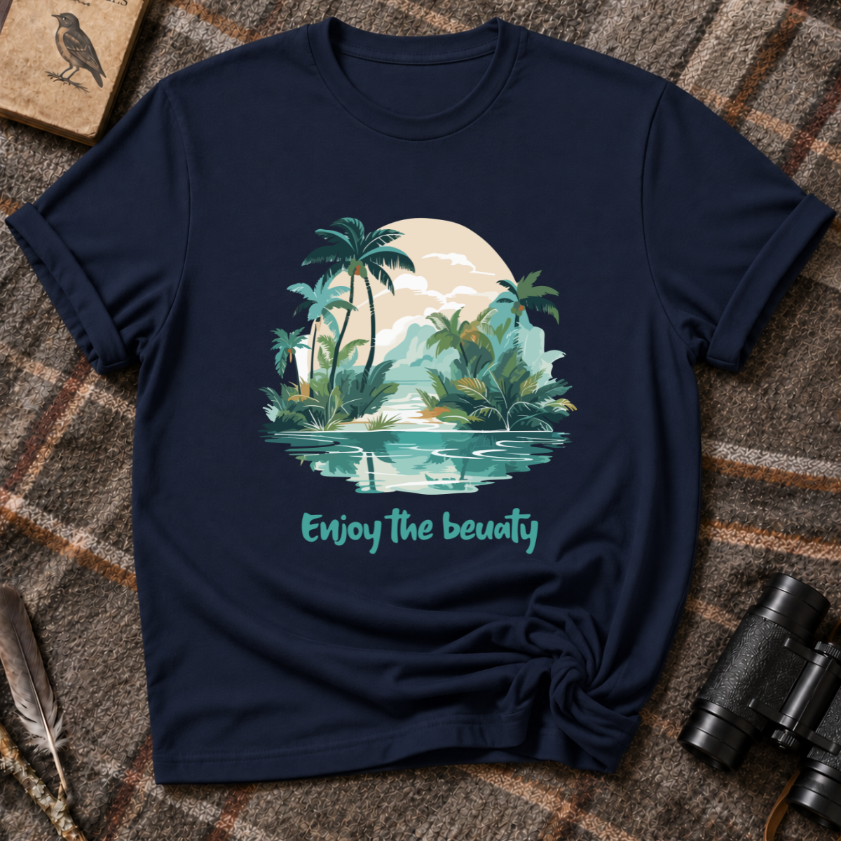 Enjoy the beauty T-Shirt