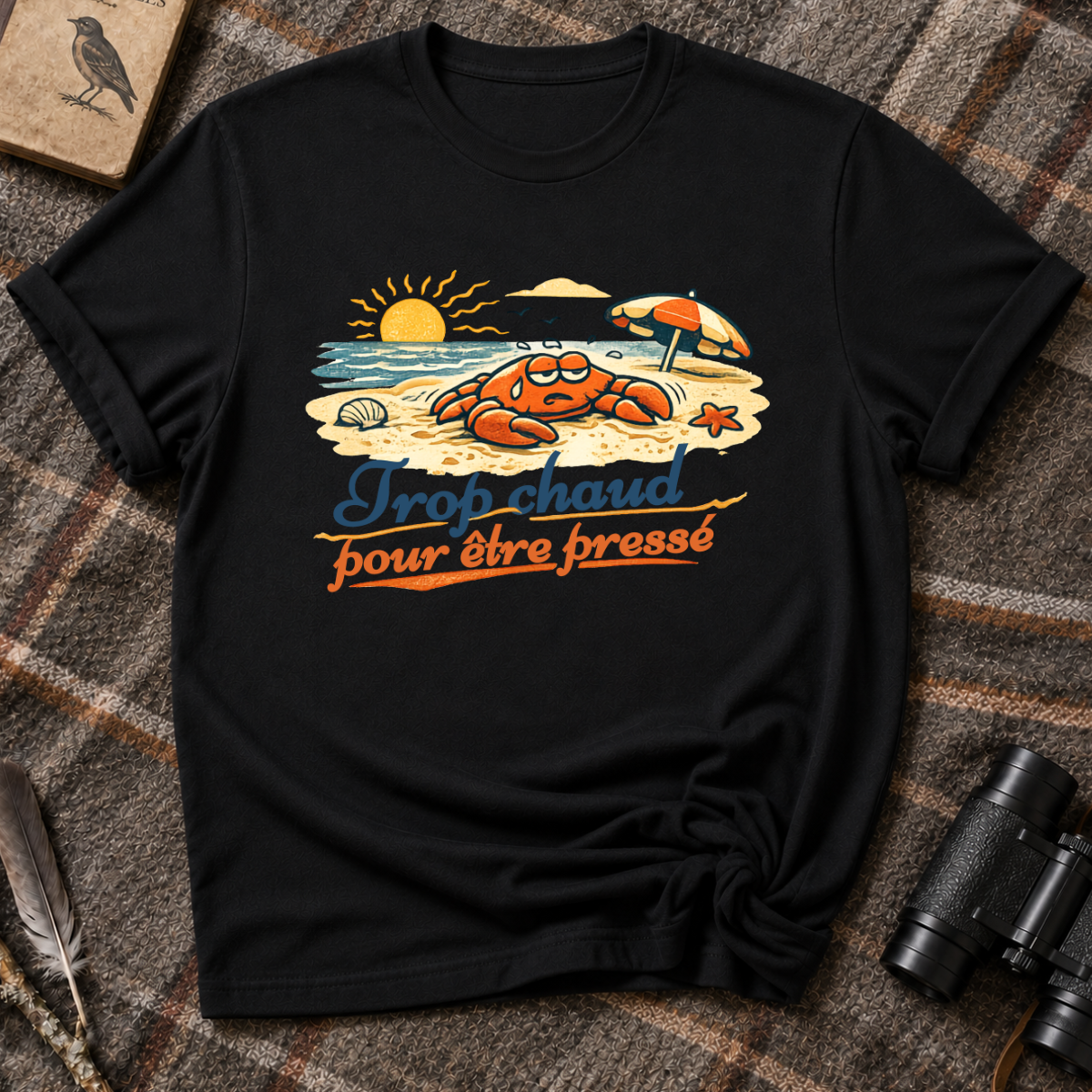 Trop chaud T-Shirt