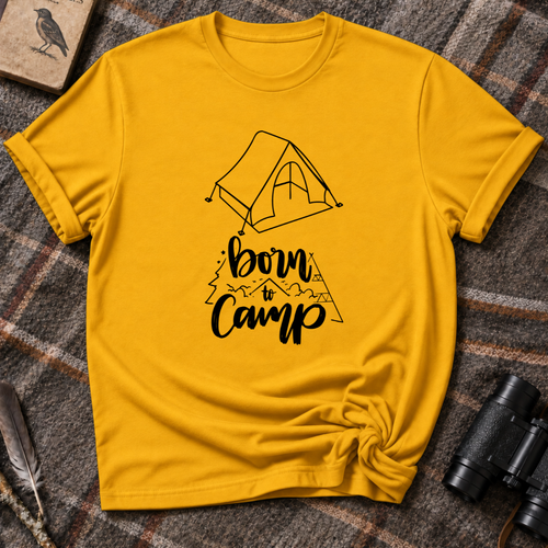 Born to camp 2.0 T-Shirt